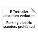 E-Tretroller abstellen verboten/.../ - Parking electric scooters prohibited/.../