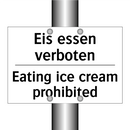 Eis essen verboten - Eating ice cream prohibited