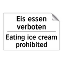 Eis essen verboten - Eating ice cream prohibited