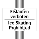 Eislaufen verboten - Ice Skating Prohibited