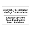 Elektrischer Betriebsraum Unbefugt /.../ - Electrical Operating Room Unauthorized /.../