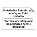 Elektrischer Betriebsraum Unbefugten /.../ - Electrical operating room Unauthorized /.../