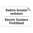 Elektro-Scooter verboten - Electric Scooters Prohibited