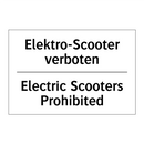 Elektro-Scooter verboten - Electric Scooters Prohibited