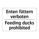 Enten füttern verboten - Feeding ducks prohibited