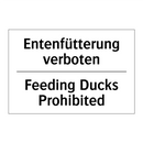 Entenfütterung verboten - Feeding Ducks Prohibited
