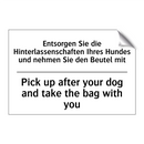 Entsorgen Sie die Hinterlassenschaften /.../ - Pick up after your dog and take /.../