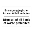 Entsorgung jeglicher Art von Abfall /.../ - Disposal of all kinds of waste /.../