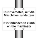 Es ist verboten, auf die Maschinen /.../ - It is forbidden to climb on the /.../