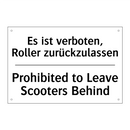 Es ist verboten, Roller zurückzulassen/.../ - Prohibited to Leave Scooters Behind/.../