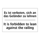 Es ist verboten, sich an das Geländer /.../ - It is forbidden to lean against /.../