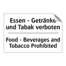 Essen - Getränke und Tabak verboten/.../ - Food - Beverages and Tobacco Prohibited/.../
