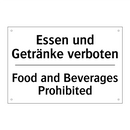 Essen und Getränke verboten - Food and Beverages Prohibited