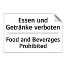 Essen und Getränke verboten - Food and Beverages Prohibited