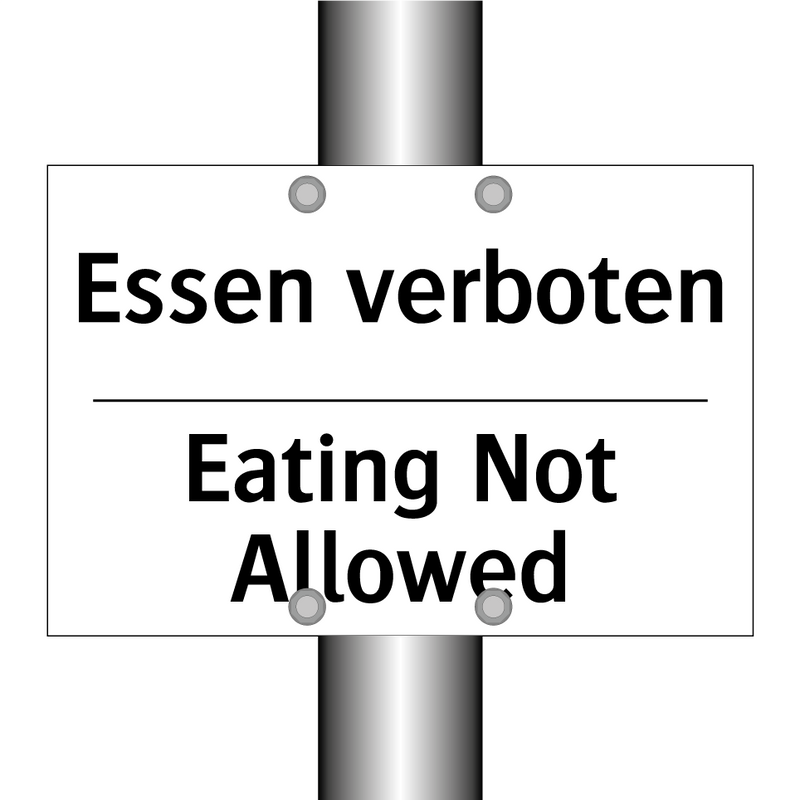 Essen verboten - Eating Not Allowed