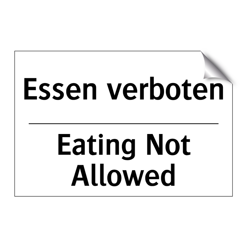 Essen verboten - Eating Not Allowed