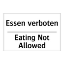 Essen verboten - Eating Not Allowed