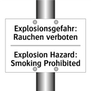 Explosionsgefahr: Rauchen verboten/.../ - Explosion Hazard: Smoking Prohibited/.../