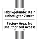 Fabrikgelände: Kein unbefugter /.../ - Factory Area: No Unauthorized /.../