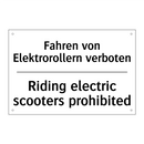 Fahren von Elektrorollern verboten/.../ - Riding electric scooters prohibited/.../