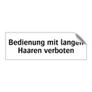 Bedienung mit langen Haaren verboten