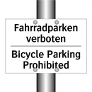 Fahrradparken verboten - Bicycle Parking Prohibited