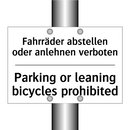 Fahrräder abstellen oder anlehnen /.../ - Parking or leaning bicycles prohibited/.../