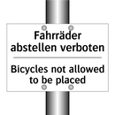 Fahrräder abstellen verboten - Bicycles not allowed to be placed/.../