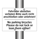Fahrräder abstellen verboten Bitte /.../ - No parking bicycles Please do /.../
