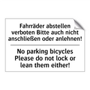 Fahrräder abstellen verboten Bitte /.../ - No parking bicycles Please do /.../