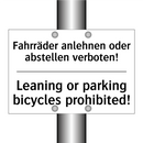 Fahrräder anlehnen oder abstellen /.../ - Leaning or parking bicycles prohibited!/.../