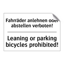 Fahrräder anlehnen oder abstellen /.../ - Leaning or parking bicycles prohibited!/.../