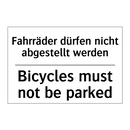 Fahrräder dürfen nicht abgestellt /.../ - Bicycles must not be parked