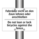 Fahrräder nicht an den Zaun lehnen /.../ - Do not lean or lock bicycles against /.../