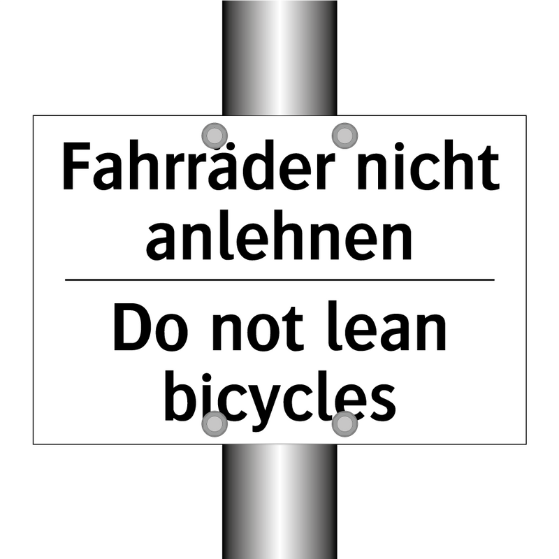 Fahrräder nicht anlehnen - Do not lean bicycles