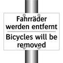 Fahrräder werden entfernt - Bicycles will be removed