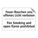 Feuer Rauchen und offenes Licht /.../ - Fire Smoking and open flame prohibited/.../