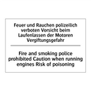 Feuer und Rauchen polizeilich /.../ - Fire and smoking police prohibited /.../