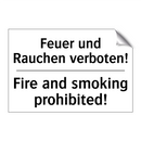 Feuer und Rauchen verboten! - Fire and smoking prohibited!