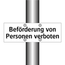 Beförderung von Personen verboten