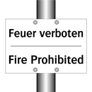 Feuer verboten - Fire Prohibited