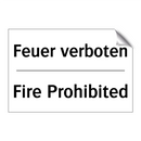 Feuer verboten - Fire Prohibited