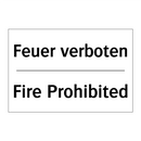 Feuer verboten - Fire Prohibited