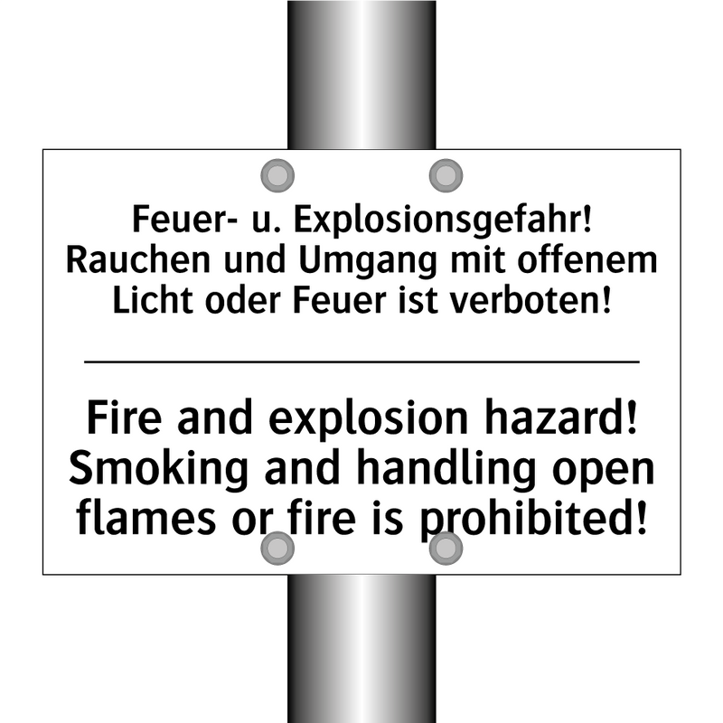 Feuer- u. Explosionsgefahr! Rauchen /.../ - Fire and explosion hazard! Smoking /.../