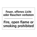 Feuer, offenes Licht oder Rauchen /.../ - Fire, open flame or smoking prohibited/.../