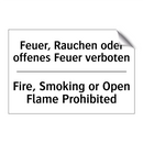 Feuer, Rauchen oder offenes Feuer /.../ - Fire, Smoking or Open Flame Prohibited/.../