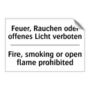 Feuer, Rauchen oder offenes Licht /.../ - Fire, smoking or open flame prohibited/.../