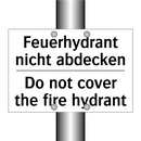 Feuerhydrant nicht abdecken - Do not cover the fire hydrant