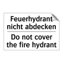 Feuerhydrant nicht abdecken - Do not cover the fire hydrant