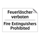 Feuerlöscher verboten - Fire Extinguishers Prohibited